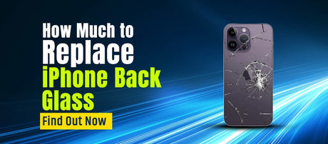 How Much to Replace iPhone Back Glass: Find Out Now