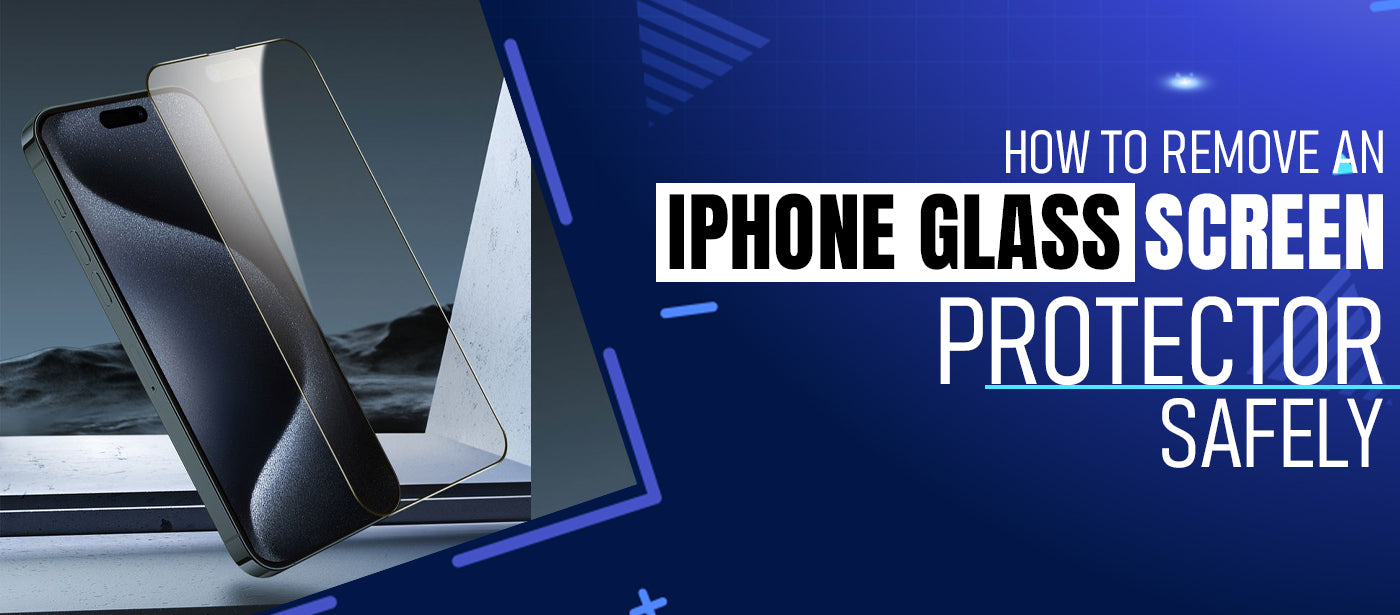 How to Remove an iPhone Glass Screen Protector Safely (No Tools Needed!)