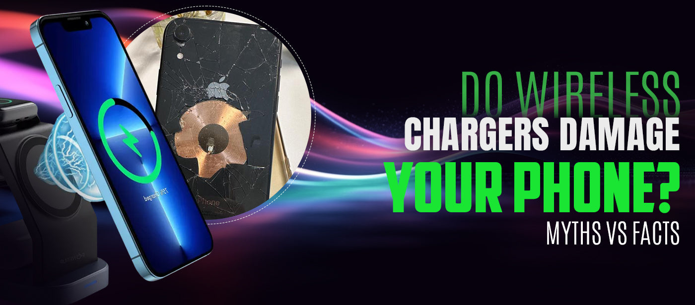 Do Wireless Chargers Damage Your Phone? Myths vs Facts